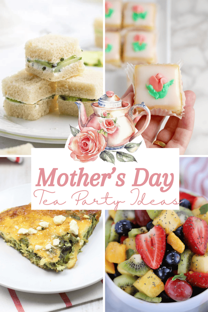 Mother’s Day Tea Party Ideas [Easy Menu & Hosting Tips]