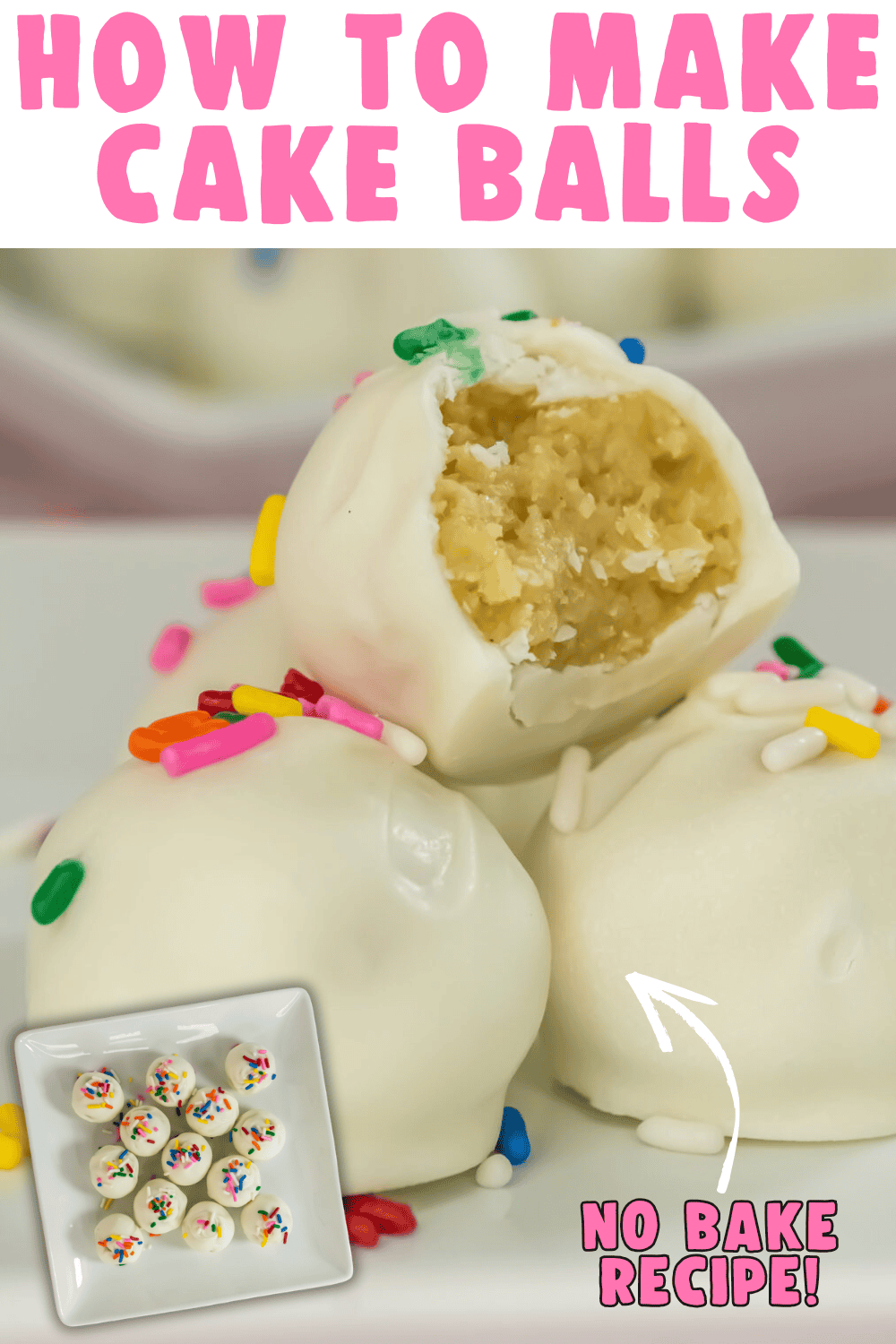 No Bake Cake Balls (Easy Recipe, No Oven Needed)