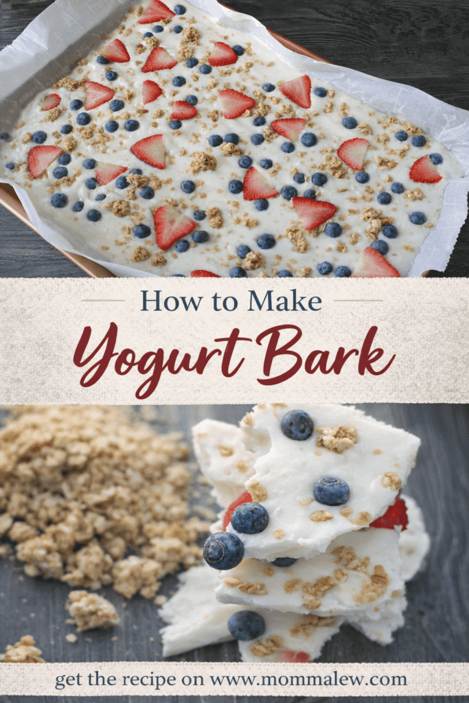 A baking tray with Yogurt Bark topped with strawberries, blueberries, and granola. Below, pieces of yogurt bark are stacked to showcase the fruit and granola. Text reads: How to Make Yogurt Bark. Get the recipe on www.mommalew.com.