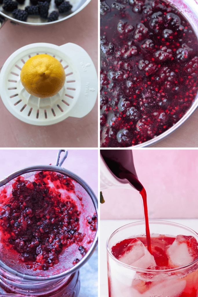 Four-panel collage: making blackberry simple syrup—squeezing a lemon with a juicer, simmering the blackberry mixture in a pot, straining berry pulp with a sieve, and pouring the bright red syrup over ice into a glass.