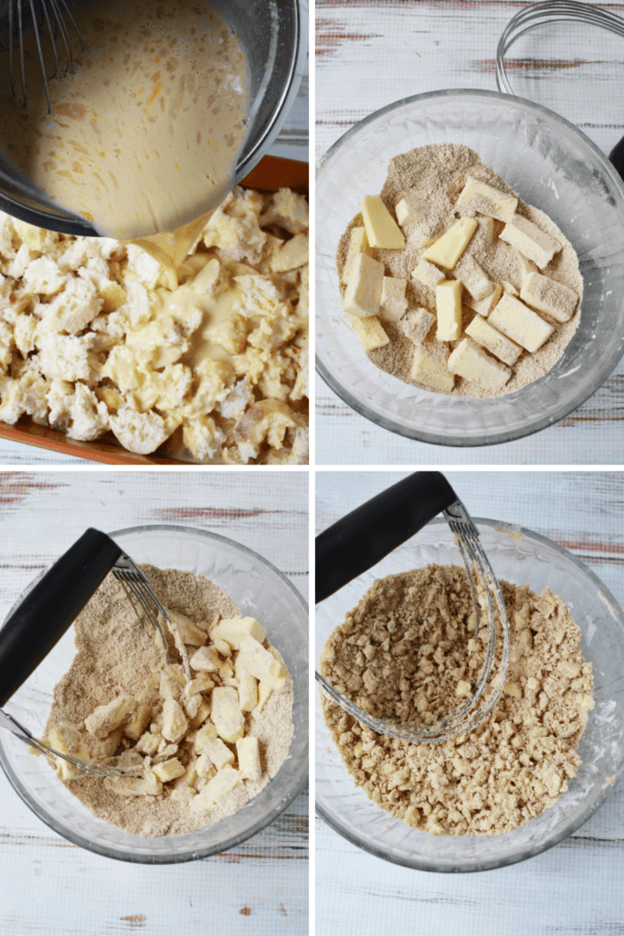 Four-panel image showing steps in baking Overnight French Toast Casserole: pouring egg mixture over torn bread, bowl with flour and butter chunks, using a pastry blender to cut butter into flour, and a bowl of blended crumbly mixture.