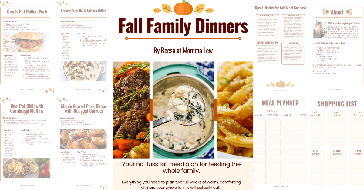 A fall-themed meal planner featuring fall family meal recipes, a shopping list, meal tips, and a central image of a creamy pasta dish being scooped from a bowl. Title reads Fall Family Dinners by Reesa at Momma Lew.