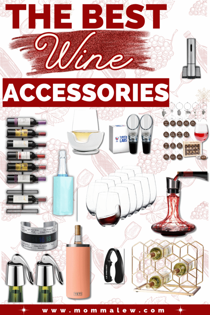 A collage of must-have wine accessories—openers, glasses, chillers, racks, aerators, markers, and preservation tools—with bold text at the top reading The Best Wine Accessories.