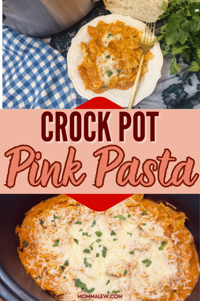 A plate of cheesy pink sauce pasta with parsley sits next to bread on a checkered cloth, above a close-up of the pasta in a crock pot. Text reads “Crock Pot Pink Pasta.”.