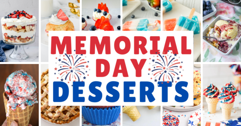 Collage of red, white, and blue memorial day desserts—cupcakes, ice cream, parfaits, popsicles, and pies—surrounding a sign that reads Memorial Day Desserts with festive fireworks graphics.
