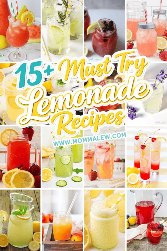 A collage of colorful lemonade drinks in various glasses and jars, garnished with fruit and herbs. Text in the center reads 15+ Best Lemonade Recipes with the website www.mommalew.com below.