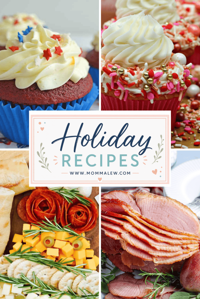 A festive collage featuring cupcakes with sprinkles, a charcuterie board, and glazed ham highlights delicious Holiday Recipes. Centered overlay text reads: Holiday Recipes www.mommale.com.