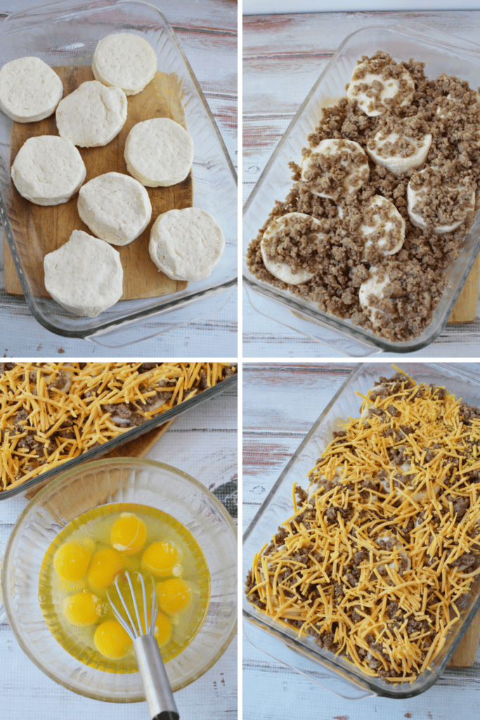 Four-panel image: Biscuit Breakfast Casserole starts with biscuit dough rounds in a baking dish, topped with cooked ground sausage, whisked eggs, and finished with shredded cheddar cheese—all ready to bake.