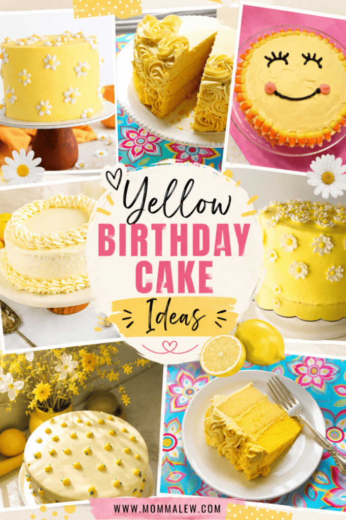 A collage of six bright yellow birthday cakes with various designs, surrounded by flowers, lemons, and a pink banner in the center that reads Yellow Birthday Cake Ideas—perfect inspiration for a yellow birthday cake for girl celebrations.
