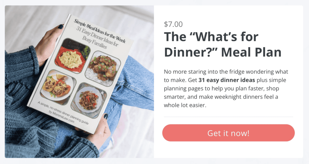 A person holds a meal planning book featuring photos of delicious dinners. Text beside it advertises a $7 What’s for Dinner? meal plan packed with 31 main dish recipes, helpful planning tips, and a red button labeled Get it now!.