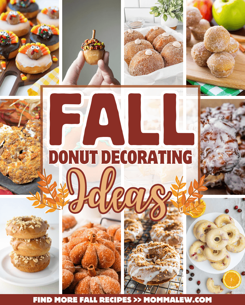 A collage of fall-themed decorated donuts surrounds the text Fall Donut Decorating Ideas, showcasing festive inspiration for your next baking project. Images display donuts with autumn toppings, playful pumpkin shapes, and rich seasonal colors. For more creative Fall Donut Decorating Ideas, visit the website link at the bottom: mommalew.com.