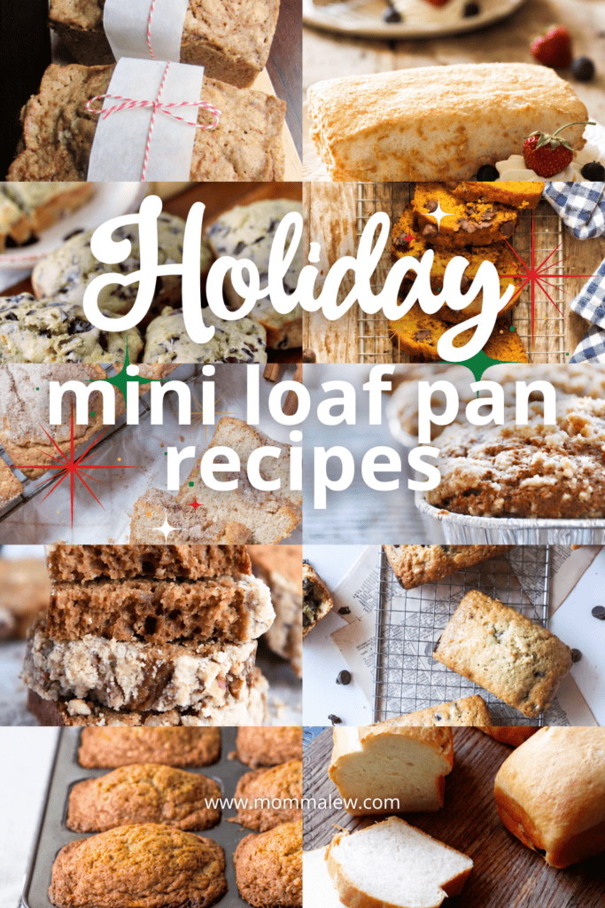 A collage of various homemade quick breads and mini loaves featuring holiday mini loaf pan recipes text overlaid in the center.